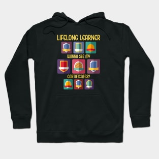 Lifelong Learner Hoodie